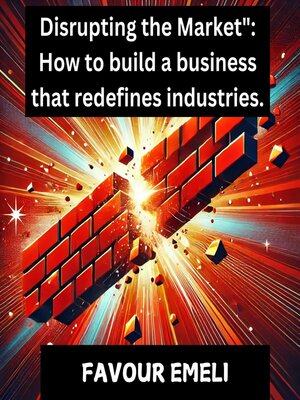 cover image of Disrupting the Market